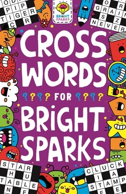 Crosswords for Bright Sparks: Volume 3 by Moore, Gareth