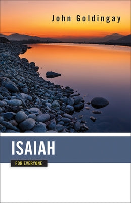 Isaiah for Everyone by Goldingay, John