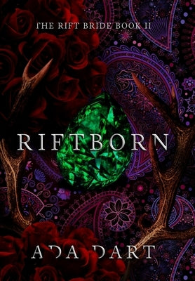 Riftborn: A Gothic Reverse Harem by Dart, Ada