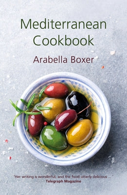 Mediterranean Cookbook by Boxer, Arabella