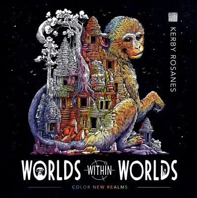 Worlds Within Worlds by Rosanes, Kerby