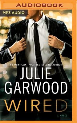 Wired by Garwood, Julie