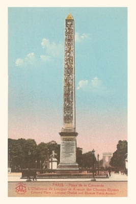 Vintage Journal Luxor Obelisk, Place de la Concorde by Found Image Press