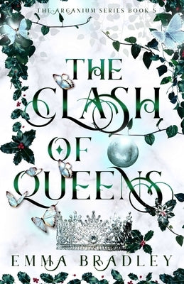 The Clash Of Queens by Bradley, Emma