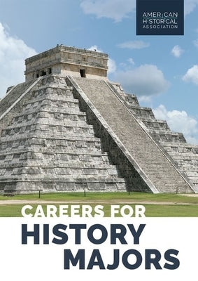 Careers for History Majors by Brookins, Julia