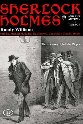 Sherlock Holmes And The Autumn Of Terror by Williams, Randy