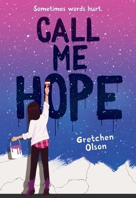 Call Me Hope by Olson, Gretchen