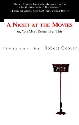 Night at the Movies by Coover, Robert