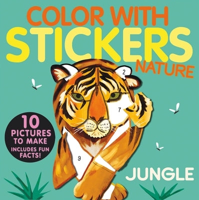 Color with Stickers: Jungle: Create 10 Pictures with Stickers! by Marx, Jonny