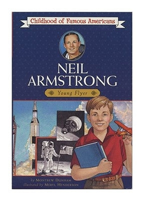 Neil Armstrong: Young Pilot by Dunham, Montrew