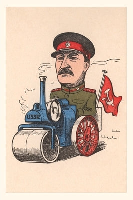 Vintage Journal Stalin on Steamroller by Found Image Press