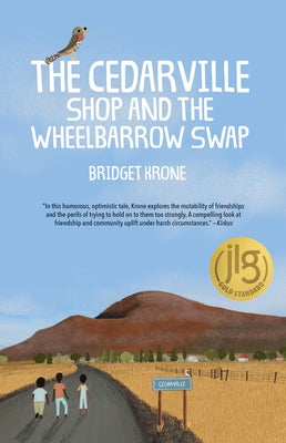 The Cedarville Shop and the Wheelbarrow Swap by Krone, Bridget