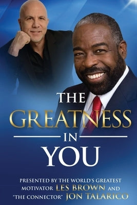 The Greatness In You by Brown, Les