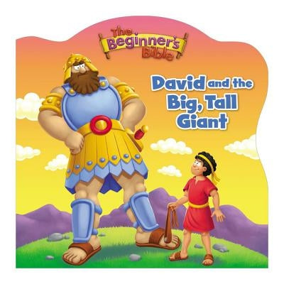 The Beginner's Bible David and the Big, Tall Giant by The Beginner's Bible