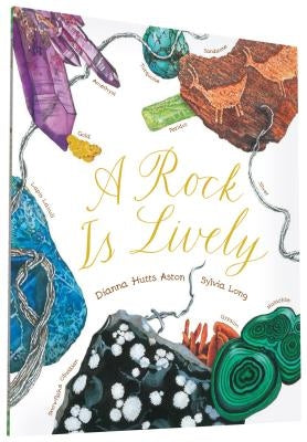 A Rock Is Lively by Aston, Dianna Hutts