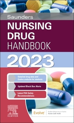 Saunders Nursing Drug Handbook 2023 by Kizior, Robert J.