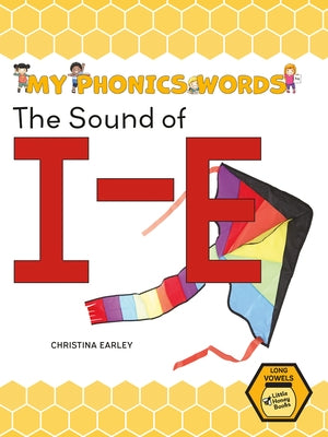 The Sound of I-E by Earley, Christina