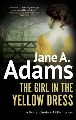 The Girl in the Yellow Dress by Adams, Jane A.