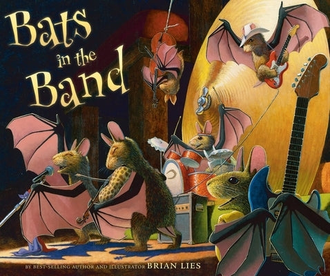 Bats in the Band by Lies, Brian