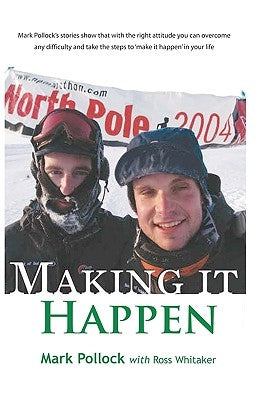 Making It Happen by Whitaker, Ross