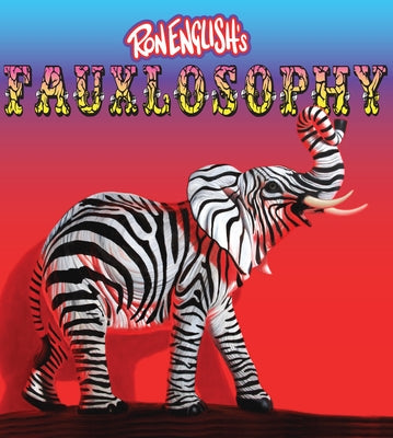 Ron English's Fauxlosophy by English, Ron