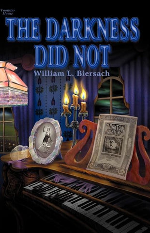 The Darkness Did Not by Biersach, William L.