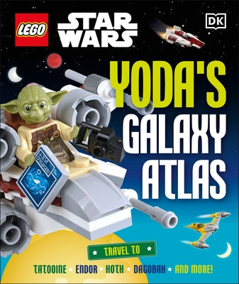 Lego Star Wars Yoda's Galaxy Atlas (Library Edition): Much to See, There Is... by Hugo, Simon
