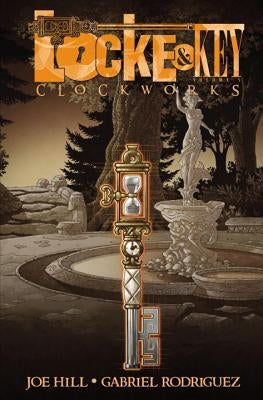 Locke & Key, Vol. 5: Clockworks by Hill, Joe