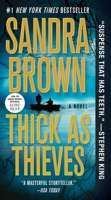 Thick as Thieves by Brown, Sandra