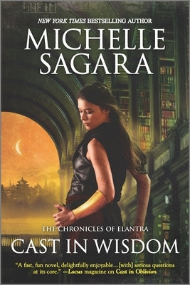 Cast in Wisdom by Sagara, Michelle