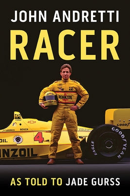 Racer by Andretti, John