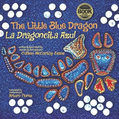 The Little Blue Dragon / La Dragoncita Azul: Second Edition by McCarthy-Evans, Colleen