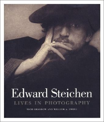 Edward Steichen: Lives in Photography by Brandow, Todd