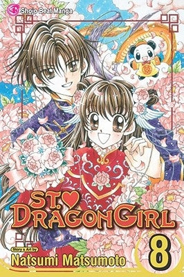 St. Dragon Girl, Vol. 8, 8: Final Volume! by Matsumoto, Natsumi