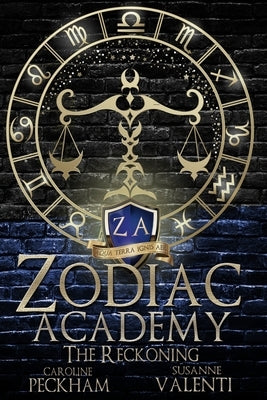 Zodiac Academy 3: The Reckoning by Peckham, Caroline