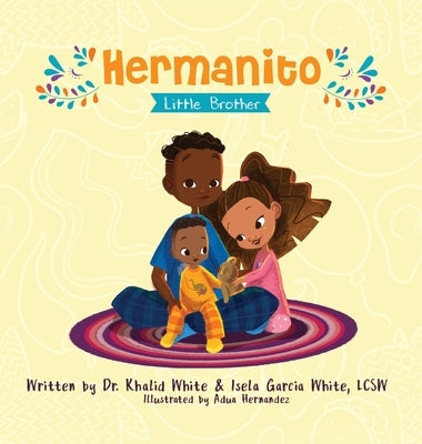Hermanito: Little Brother by White, Khalid