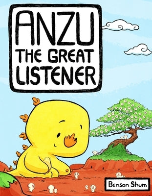 Anzu the Great Listener by Shum, Benson