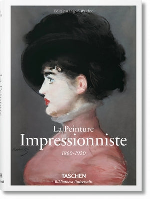 Impressionnisme by Walther, Ingo F.