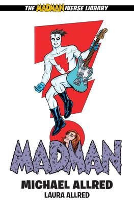 Madman Library Edition Volume 3 by Allred, Michael