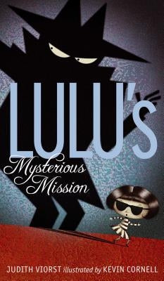 Lulu's Mysterious Mission by Viorst, Judith