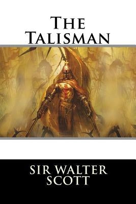 The Talisman by Sir Walter Scott