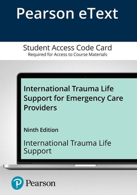 International Trauma Life Support for Emergency Care Providers by Itls