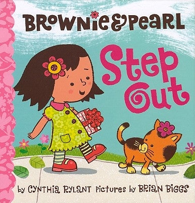 Brownie & Pearl Step Out by Biggs, Brian