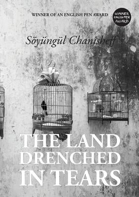 The Land Drenched in Tears by Chanisheff, S&#246;y&#252;ng&#252;l