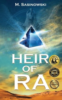 Heir of Ra: Blood of Ra Book One by Sasinowski, M.