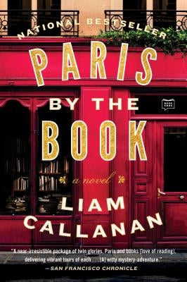 Paris by the Book by Callanan, Liam