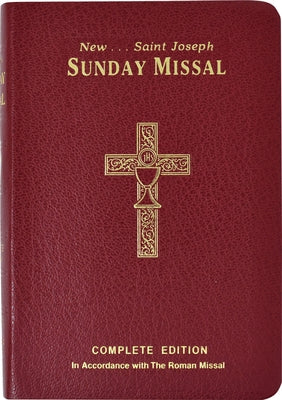 St. Joseph Sunday Missal Canadian Edition: Complete and Permanent Edition by International Commission on English in t