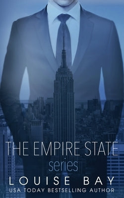 The Empire State Series: A Week in New York, Autumn in London, New Year in Manhattan by Bay, Louise