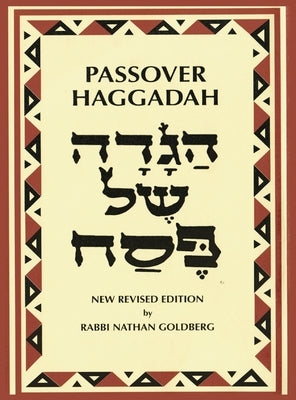 Passover Haggadah Transliterated Large Type: A New English Translation and Instructions for the Seder by Goldberg, Nathan