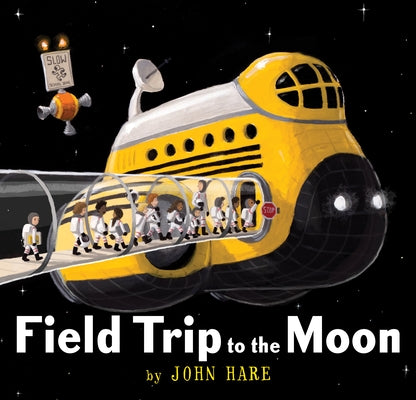 Field Trip to the Moon by Hare, John